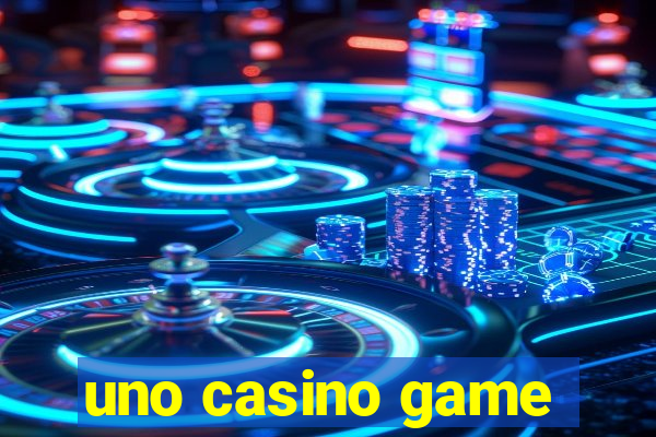 uno casino game