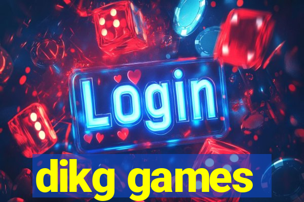 dikg games