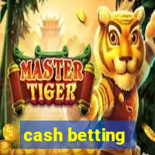 cash betting