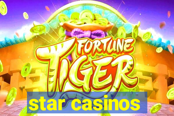 star casinos