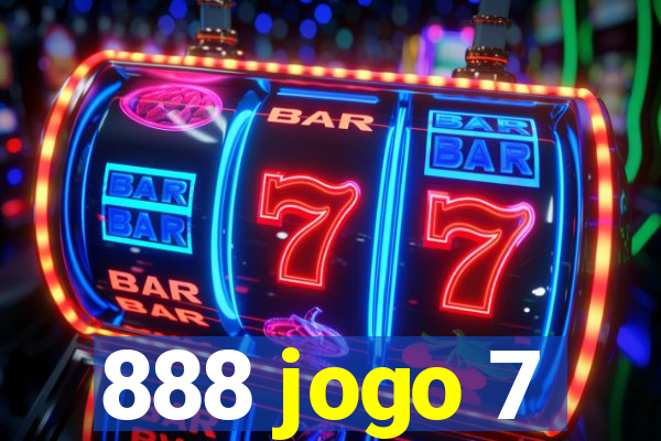 888 jogo 7