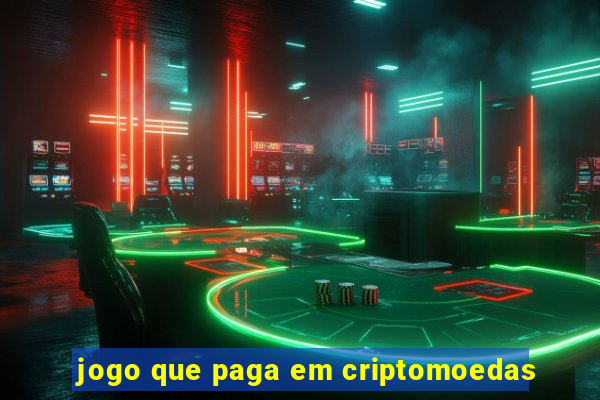 jogo que paga em criptomoedas