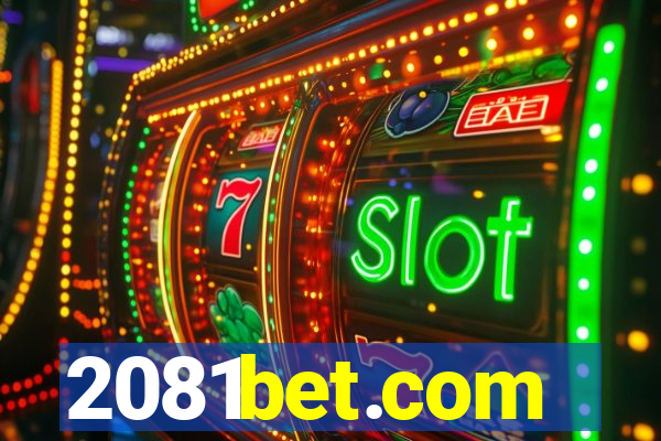 2081bet.com