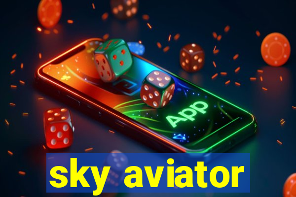 sky aviator