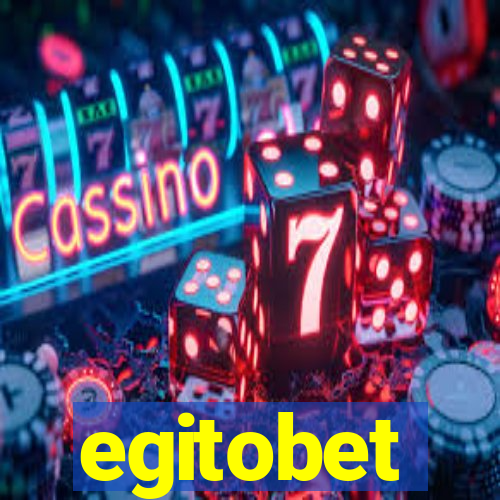 egitobet