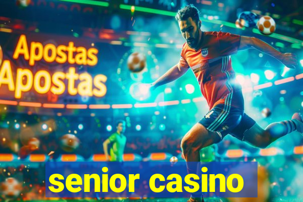 senior casino