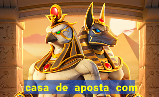 casa de aposta com 1 real