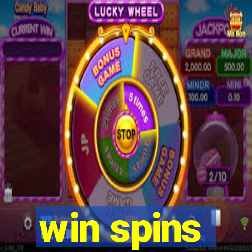 win spins