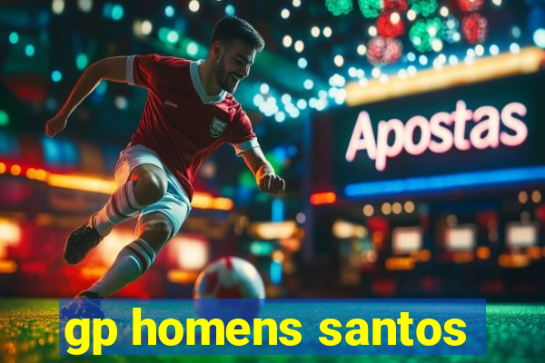 gp homens santos