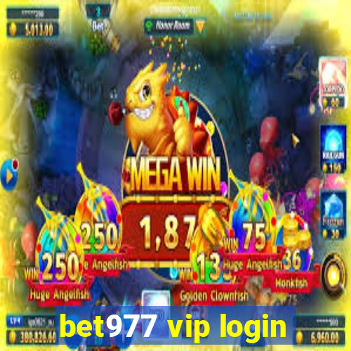 bet977 vip login