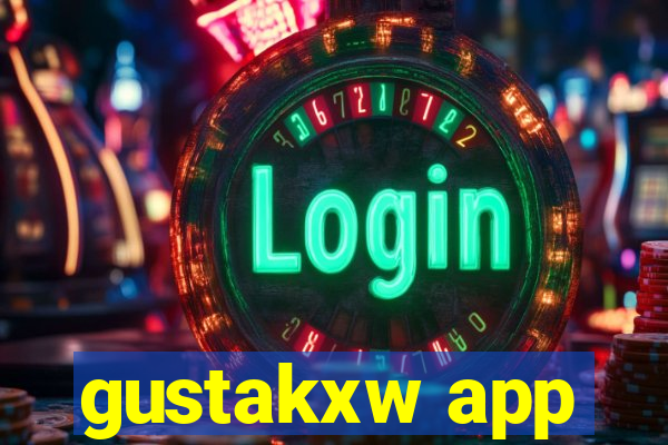 gustakxw app