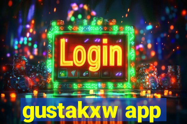 gustakxw app