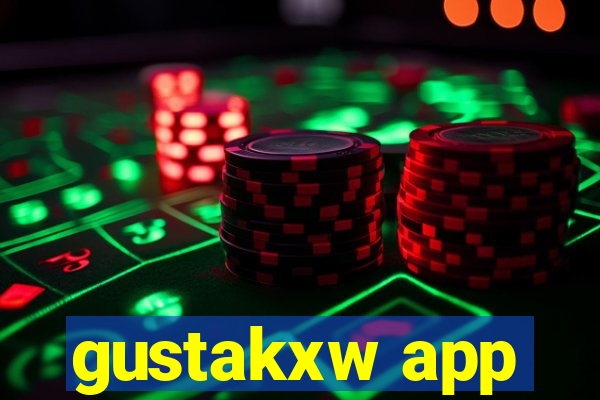 gustakxw app