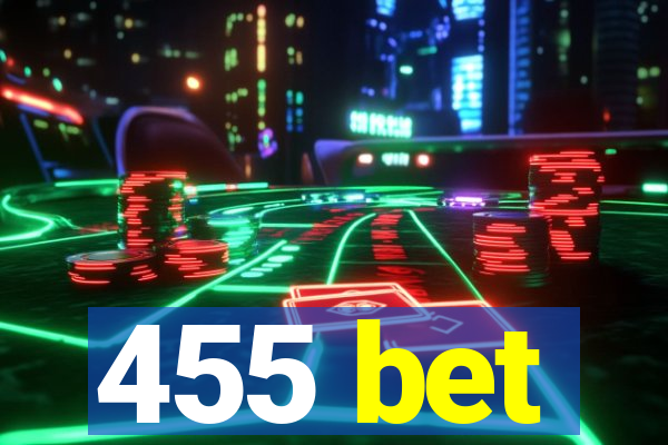 455 bet