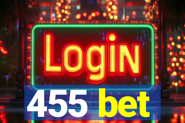 455 bet