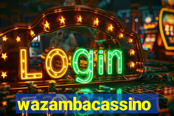 wazambacassino