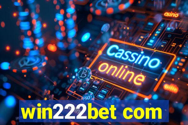 win222bet com