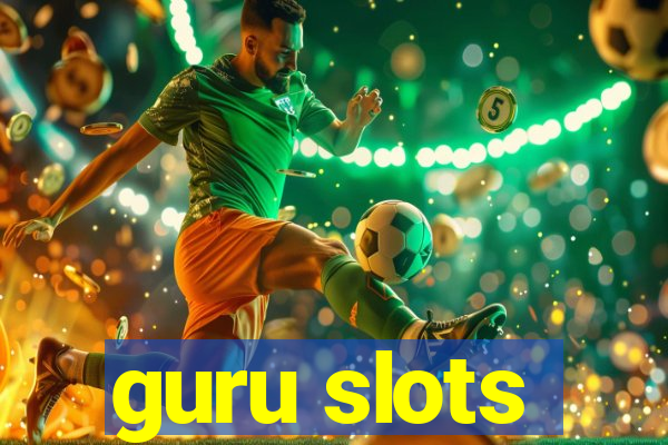 guru slots