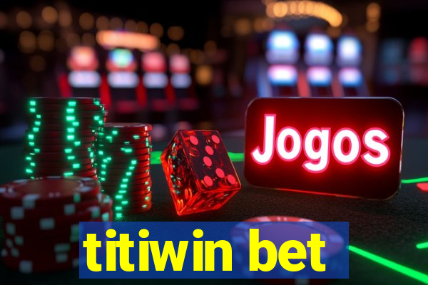 titiwin bet