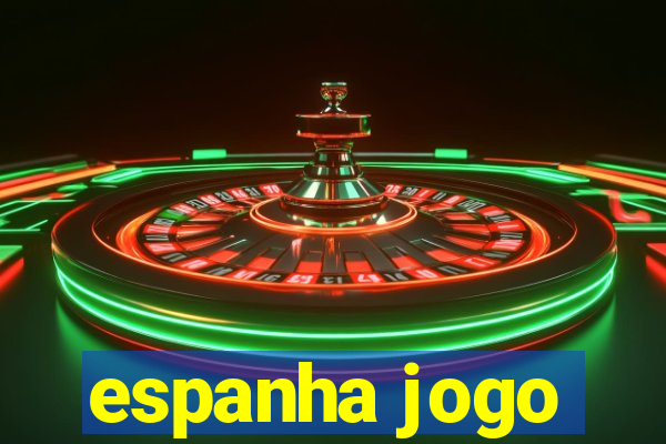 espanha jogo