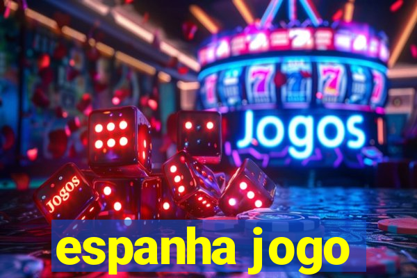 espanha jogo