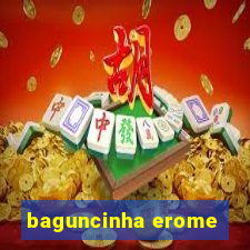 baguncinha erome