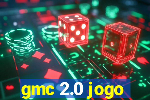 gmc 2.0 jogo