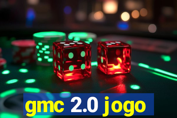 gmc 2.0 jogo