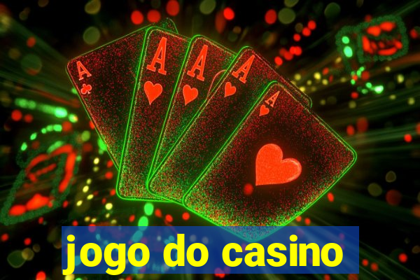 jogo do casino