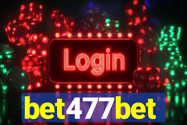 bet477bet