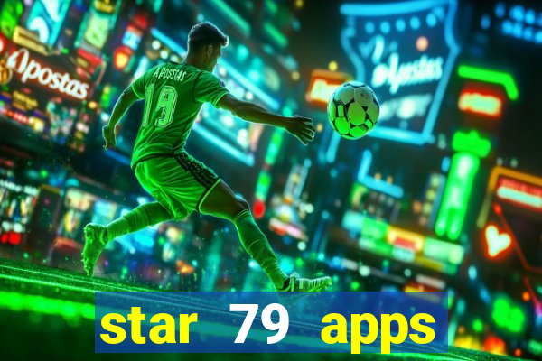 star 79 apps private limited