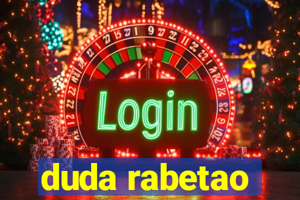 duda rabetao