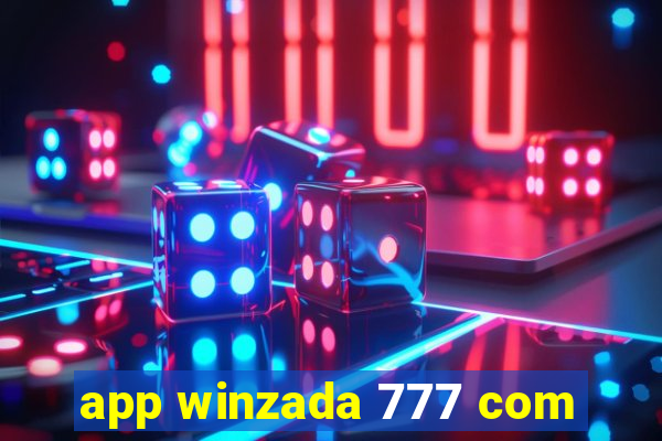 app winzada 777 com