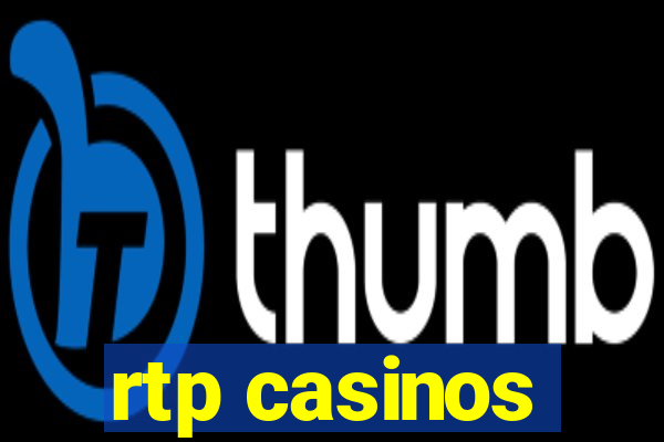 rtp casinos