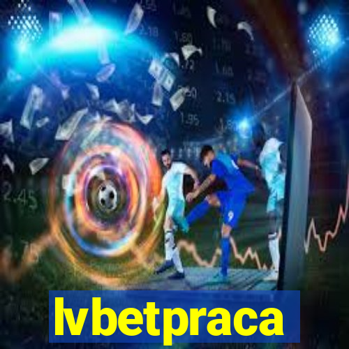 lvbetpraca