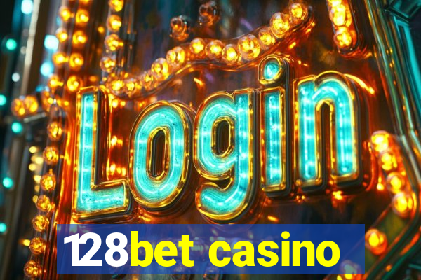 128bet casino