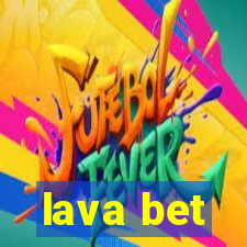 lava bet