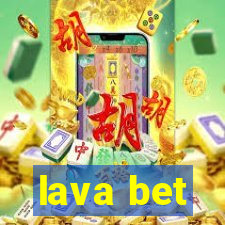 lava bet