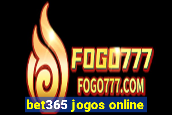 bet365 jogos online