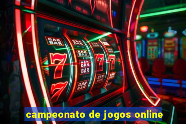 campeonato de jogos online