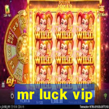 mr luck vip