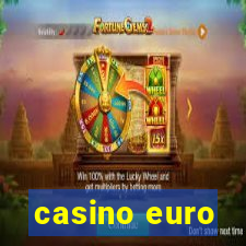 casino euro