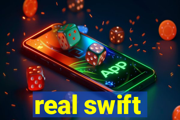 real swift