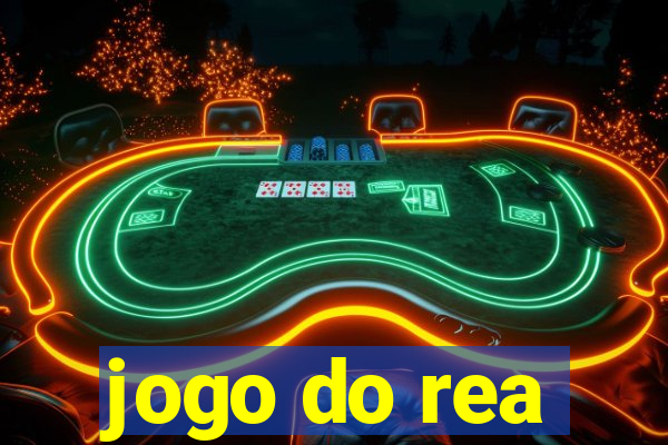 jogo do rea