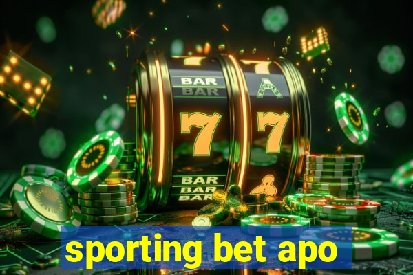 sporting bet apo