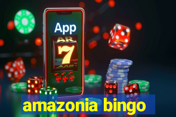 amazonia bingo