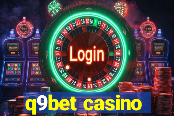 q9bet casino