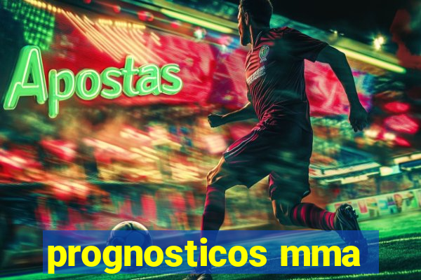 prognosticos mma