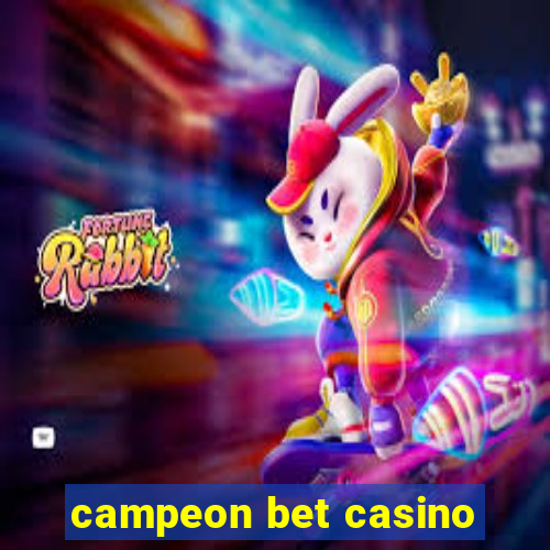 campeon bet casino