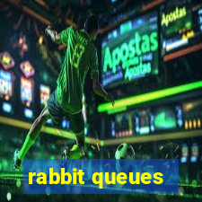 rabbit queues